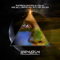 Patrick Scuro — We All Unite (Feat. Sylvie Miles) Ft Celic — обложка